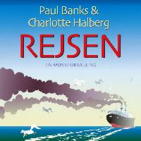 Paul Banks & Charlotte Halberg - En ny rejse