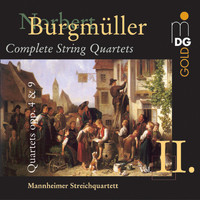 Mannheimer Streichquartett - Burgmüller: Complete String Quartets, Vol. 2