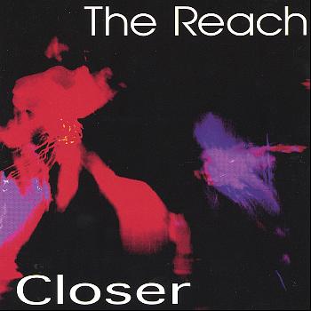 The Reach - Closer