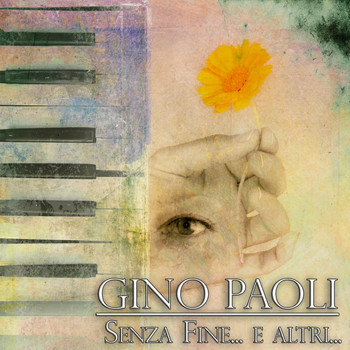 Gino Paoli - Senza Fine... E altri... (17 Canzoni Originali)