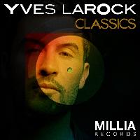 Yves Larock - Yves Larock Classics