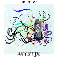 Mystix - City of Gold