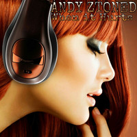 Andy Ztoned - When It Hurts