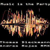 Thomas Dieckmann - Music Is the Party