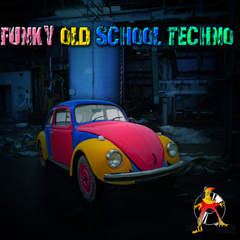 Various Artists - Funky Old School Techno