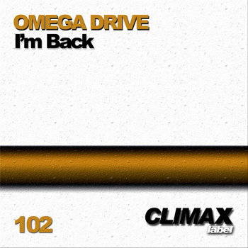 Omega Drive - I'm Back