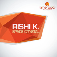 Rishi K. - Space Crystal