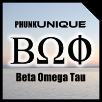 Phunk Unique - Beta Omega Tau