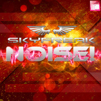 Skyfreak - Noise!