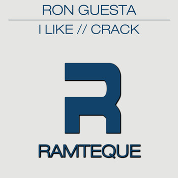 Ron Guesta - I Like / Crack