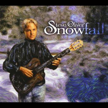 Steve Oliver - Snowfall