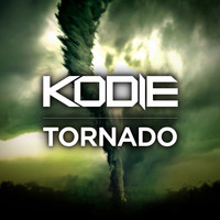 Kodie - Tornado