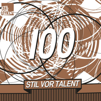 Various Artists - Oliver Koletzki presents Stil vor Talent 100