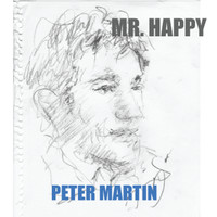 Peter Martin - Mr. Happy