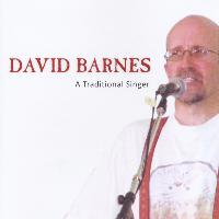 David Barnes - A Traditional Singer
