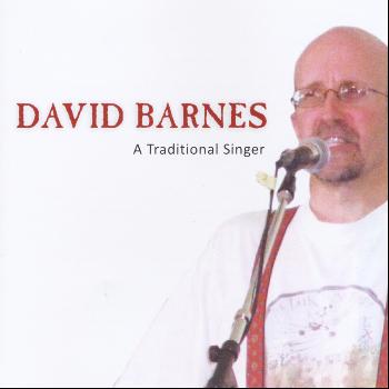 David Barnes - A Traditional Singer