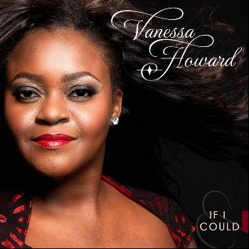 Vanessa Howard - If I Could