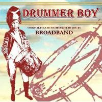 Broadband - Drummer Boy