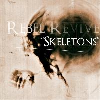 Rebel Revive - Skeletons