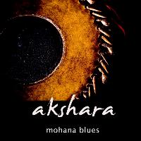 Akshara - Mohana Blues