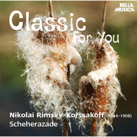 Slovak Philharmonic Chamber Orchestra - Classic for You: Rimsky-Korssakoff: Scheherazade