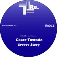 Cesar Tostado - Groove Story