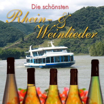 Various Artists - Die schönsten Rhein- & Weinlieder