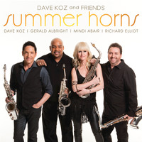 Dave Koz - Dave Koz And Friends Summer Horns