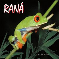 The Wisemen - Raná