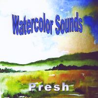 Presh - Watercolor Sounds