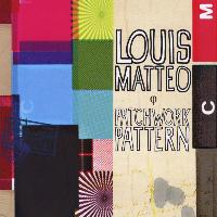 Louis Matteo - Patchwork Pattern