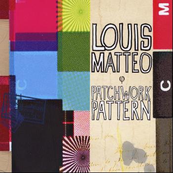 Louis Matteo - Patchwork Pattern