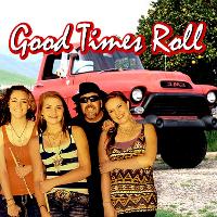 One Down - Good Times Roll