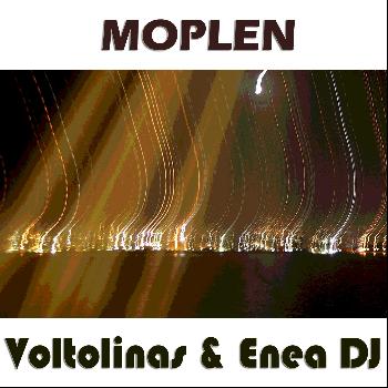 Voltolinas, Enea DJ - Moplen