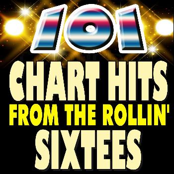 Various Artists - 101 Chart Hits from the Rollin' Sixtees (Hits Hits Hits)