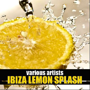 Various Artists - Ibiza Lemon Splash