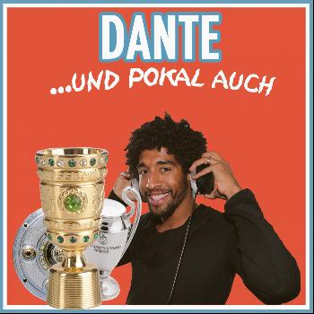 Dante - Und Pokal Auch