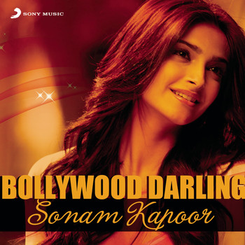 Various Artists - Bollywood Darling - Sonam Kapoor