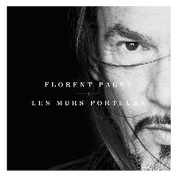 Florent Pagny - Les Murs Porteurs