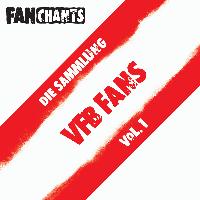 VfB Stuttgart FanChants feat. VFBS Fans Fangesänge - VfB Stuttgart Fans - Die Sammlung I (VFBS Fangesänge)