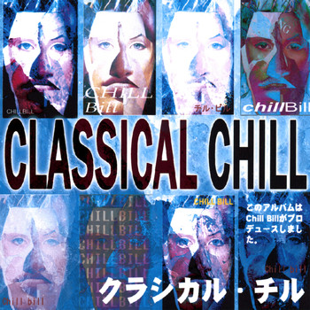 Chill Bill - Classical Chill