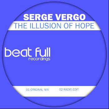Serge Vergo - The Illusion Of Hope
