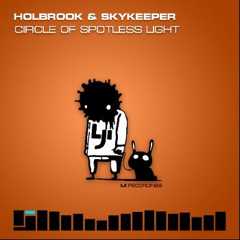 Holbrook & SkyKeeper - Circle Of Spotless Light