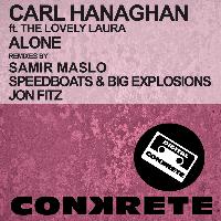 Carl Hanaghan feat. The Lovely Laura - Alone
