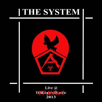 The System - The System (Live At Trucks 2013)