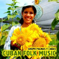 Grupo Palmas y Cañas - Cuban Folk Music