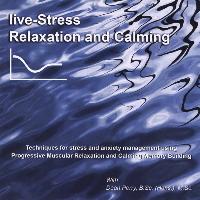 Dean Perry - Live-Stress Relaxation and Calming