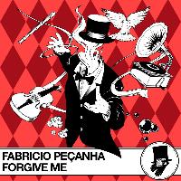 Fabricio Peçanha - Forgive Me