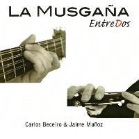 La Musgaña - Entre Dos (feat. Carlos Beceiro & Jaime Muñoz)