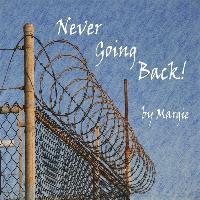 Margie - Never Going Back